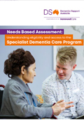 Needs-Based-Assessment-Understanding-eligibility-access-to-Specialist-Dementia-Care-Program-thumbnail